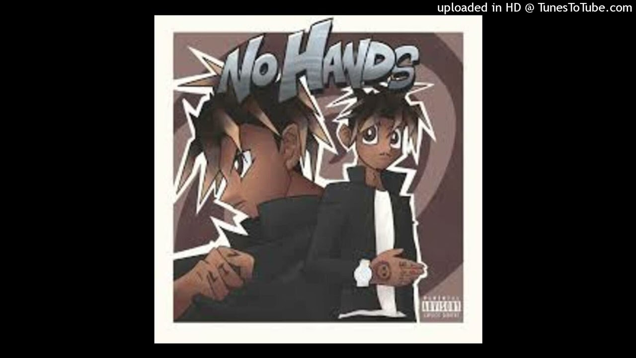 No hands- Juice wrld Full CDQ