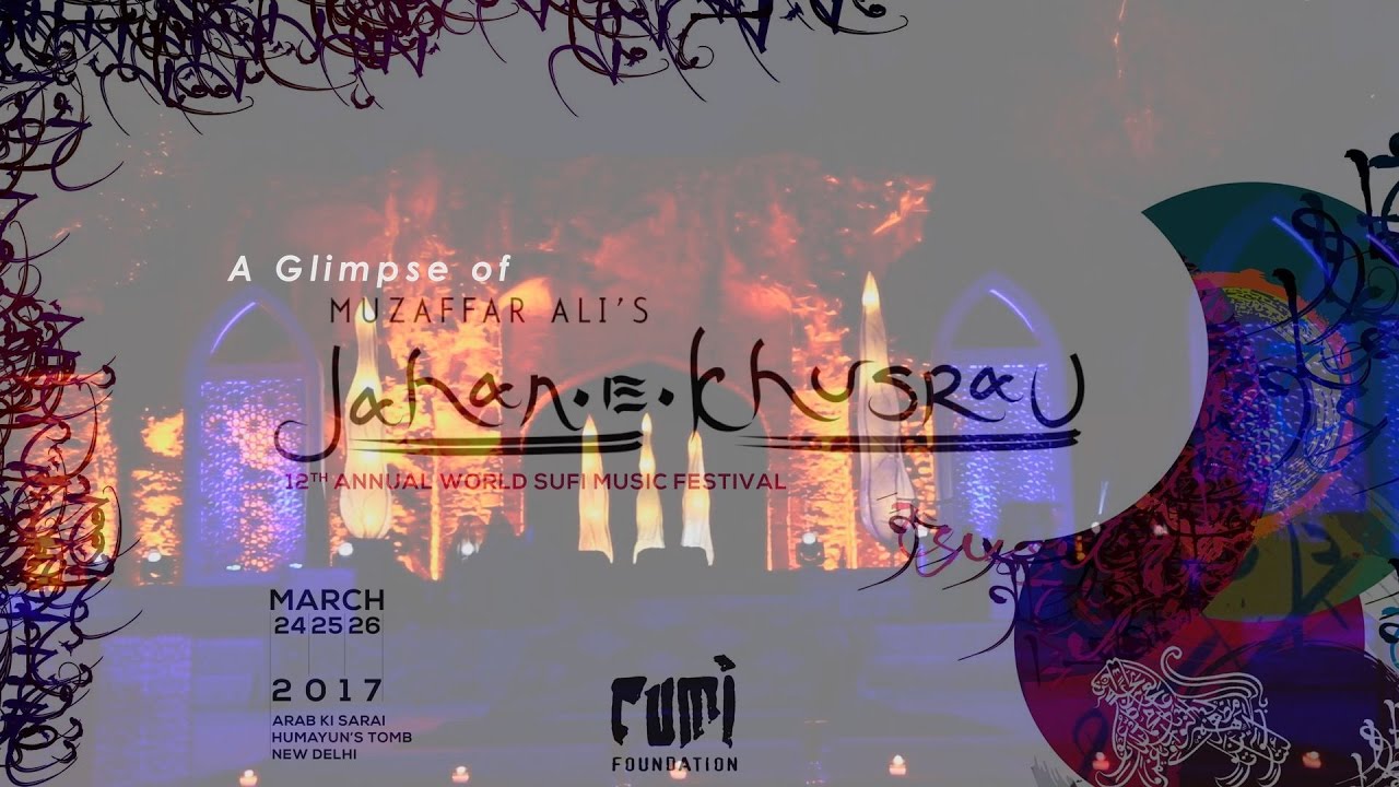 Glimpse of Jahan-e-Khusrau 2017