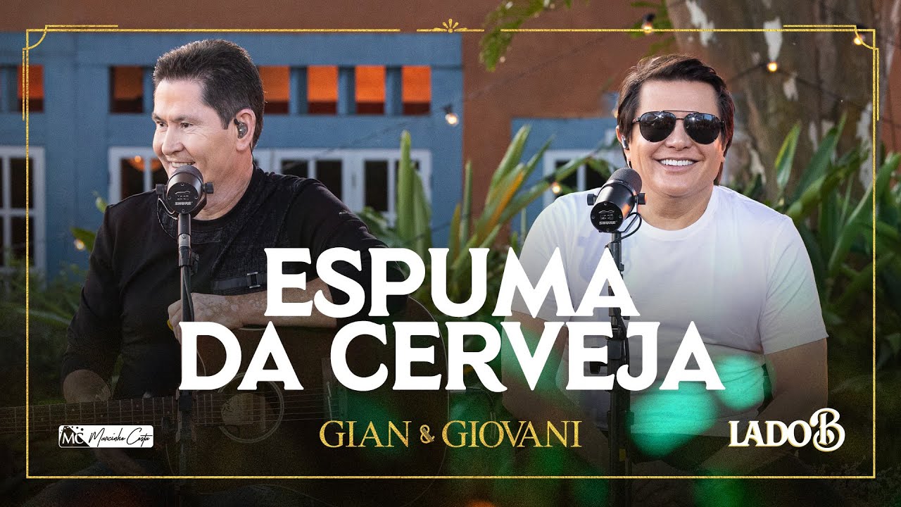 Espuma da Cerveja - Lado B - @GianeGiovaniOficial