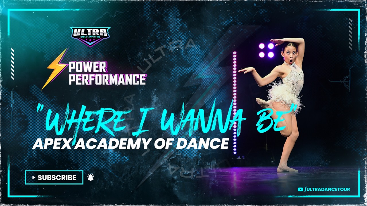 Where I Wanna Be - Apex Academy Of Dance