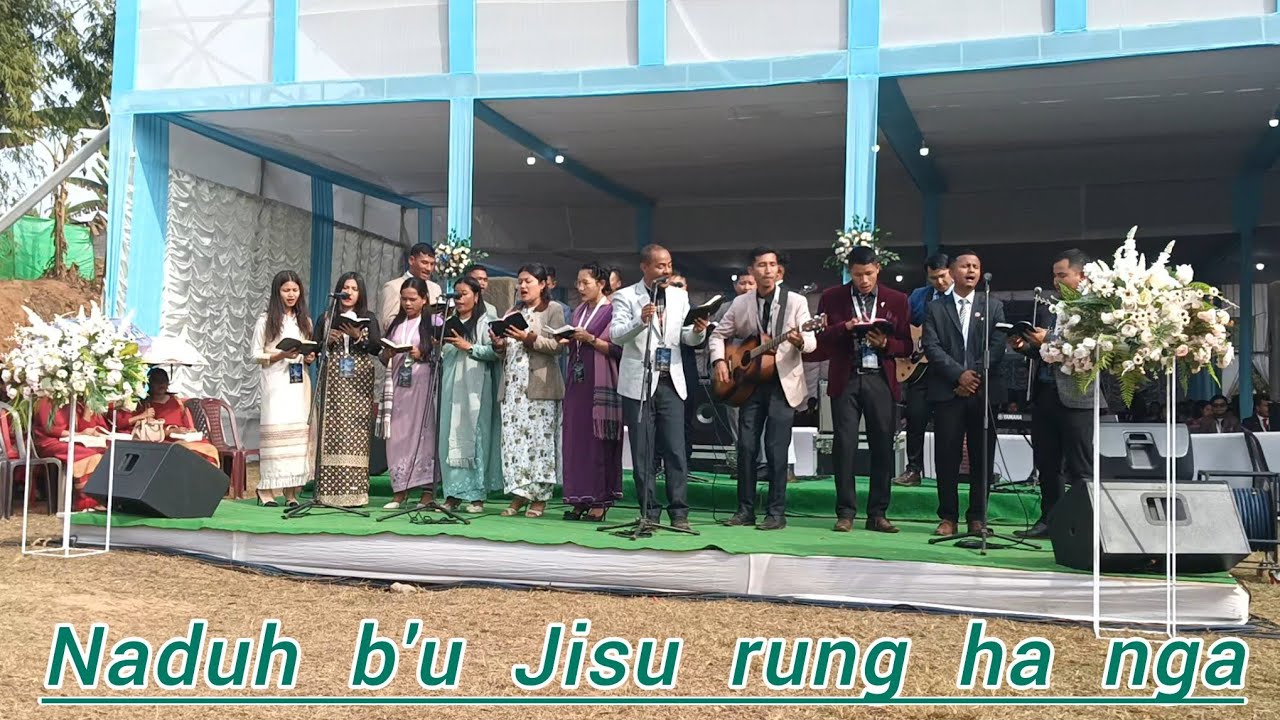 JINGRWAI PYNRHEM MYNSIEM - NADUH B'U JISU RUNG HA NGA