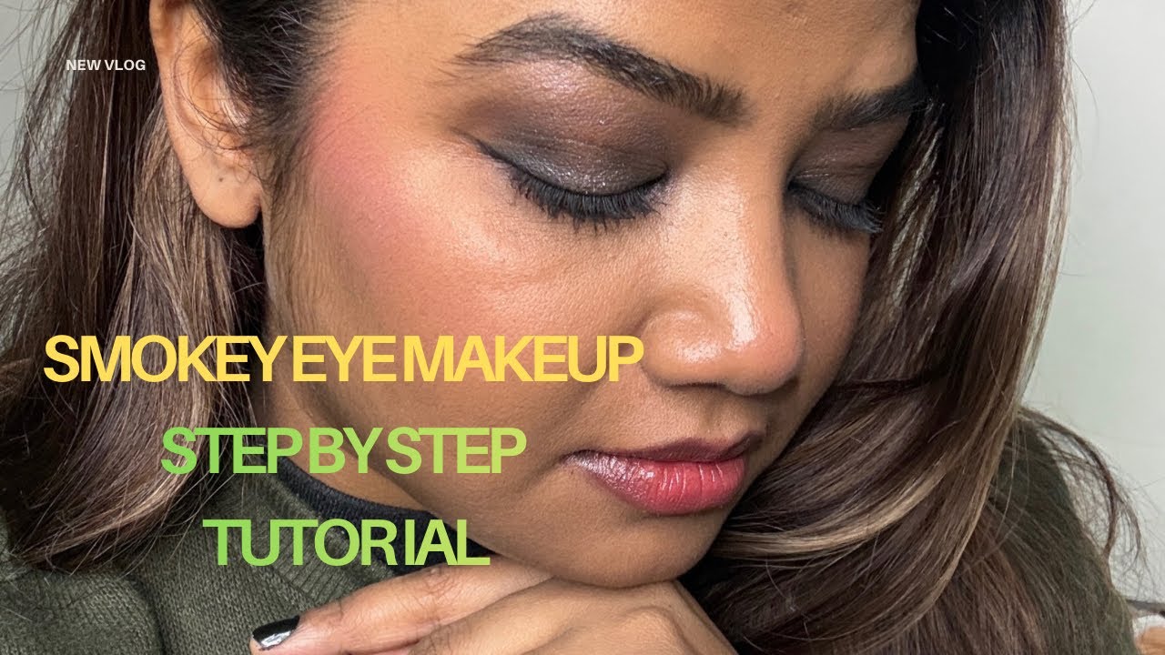 Smokey Eye Makeup | Step By Step Tutorial 