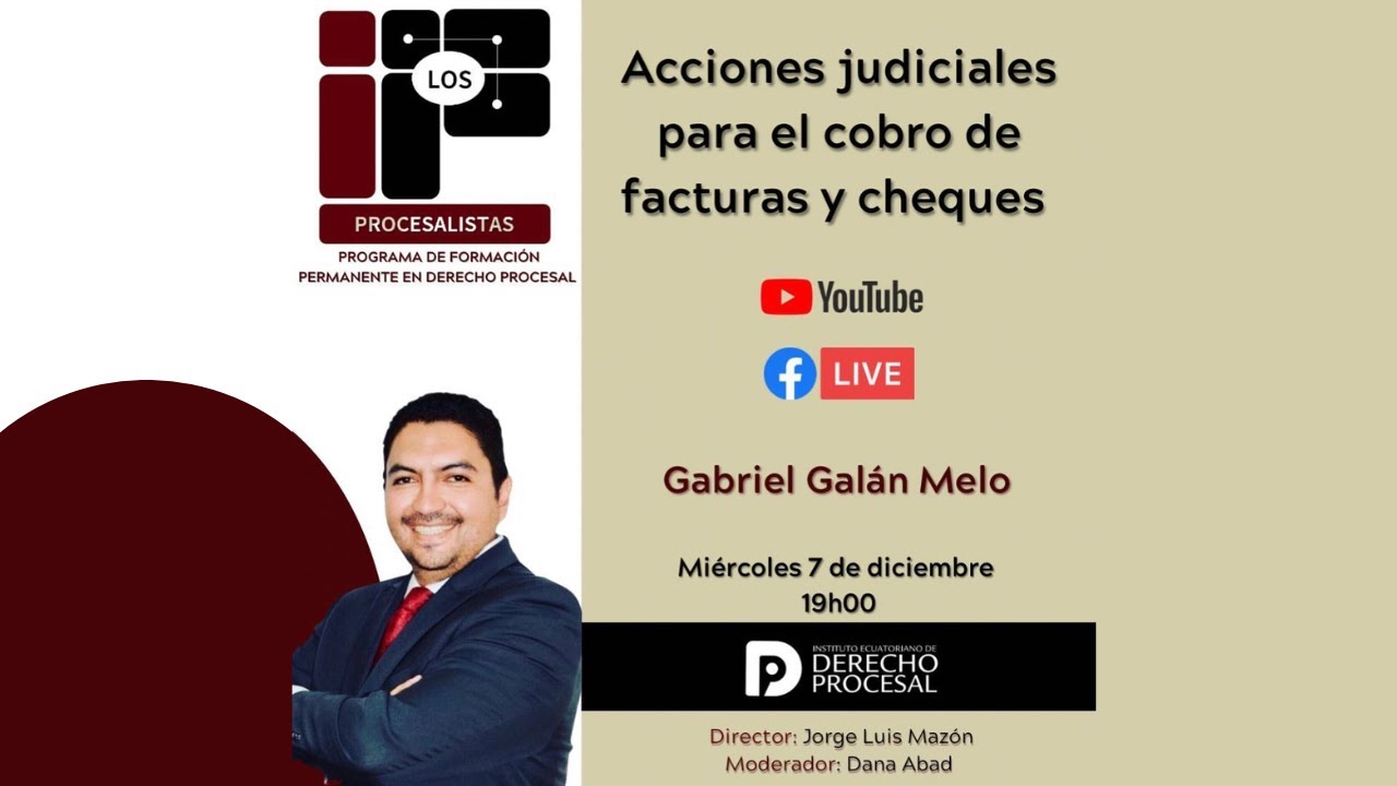 GABRIEL GALAN MELO: Acciones judiciales para el cobro de facturas y cheques