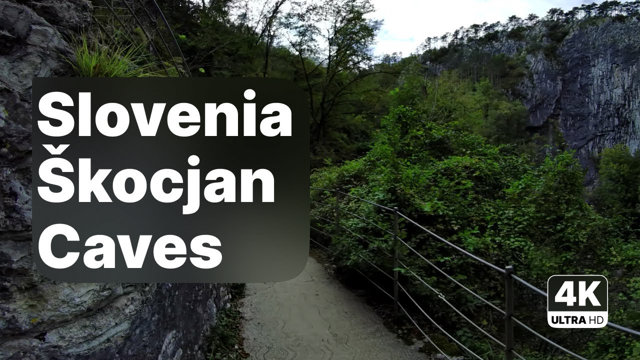 Slovenia &Scaron;kocjan Caves - Underground Walk Through Natural Wonder