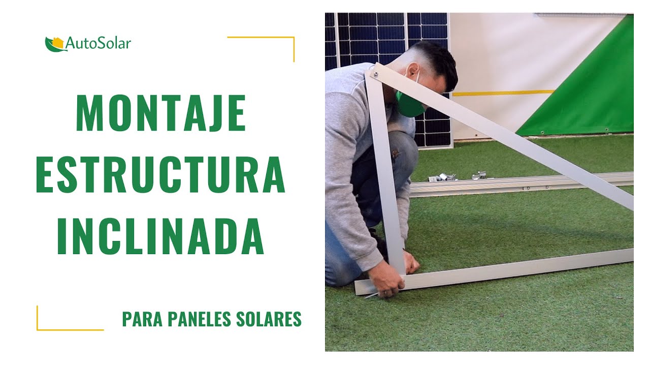 Montaje estructura placas solares | Estructura inclinada 30º