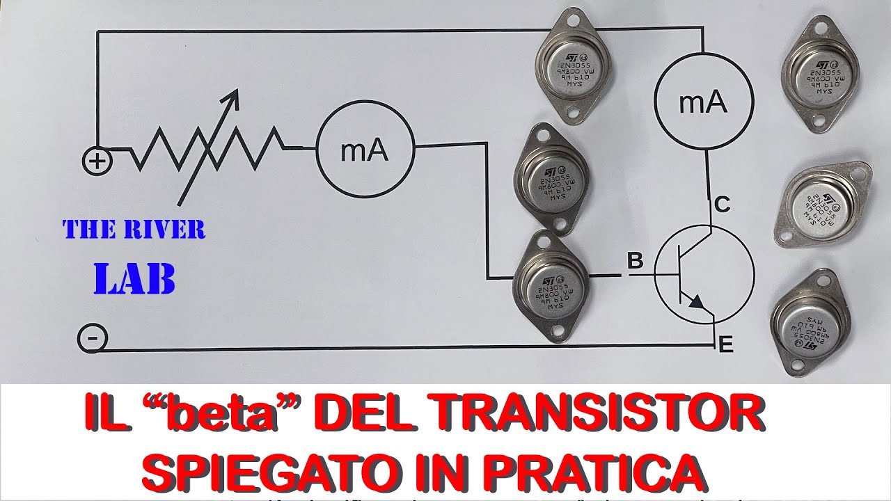 030 IL BETA DEI TRANSISTOR SPIEGATO IN PRATICA