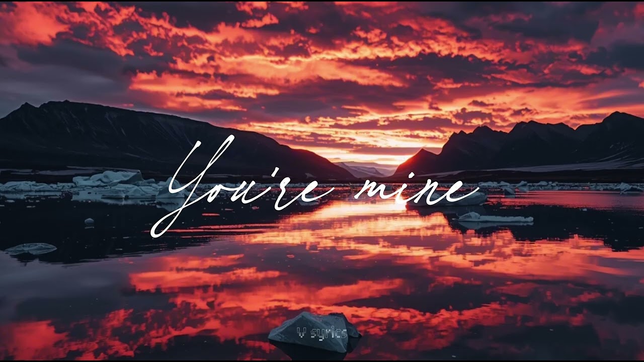 You're mine | V syrics