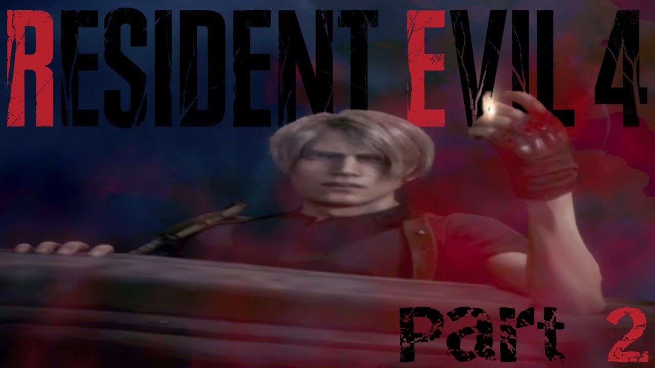 Resident Evil 4 Remake - Gameplay Part 2