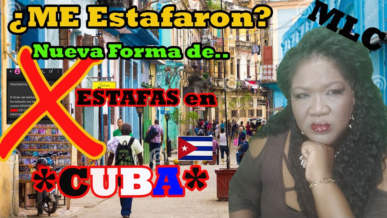 “⚠️ ADVERTENCIA DE ESTAFAS EN CUBA 🇨🇺  MLC Se lo LLEVAN TODO 🥺😱😓¡CUIDADO