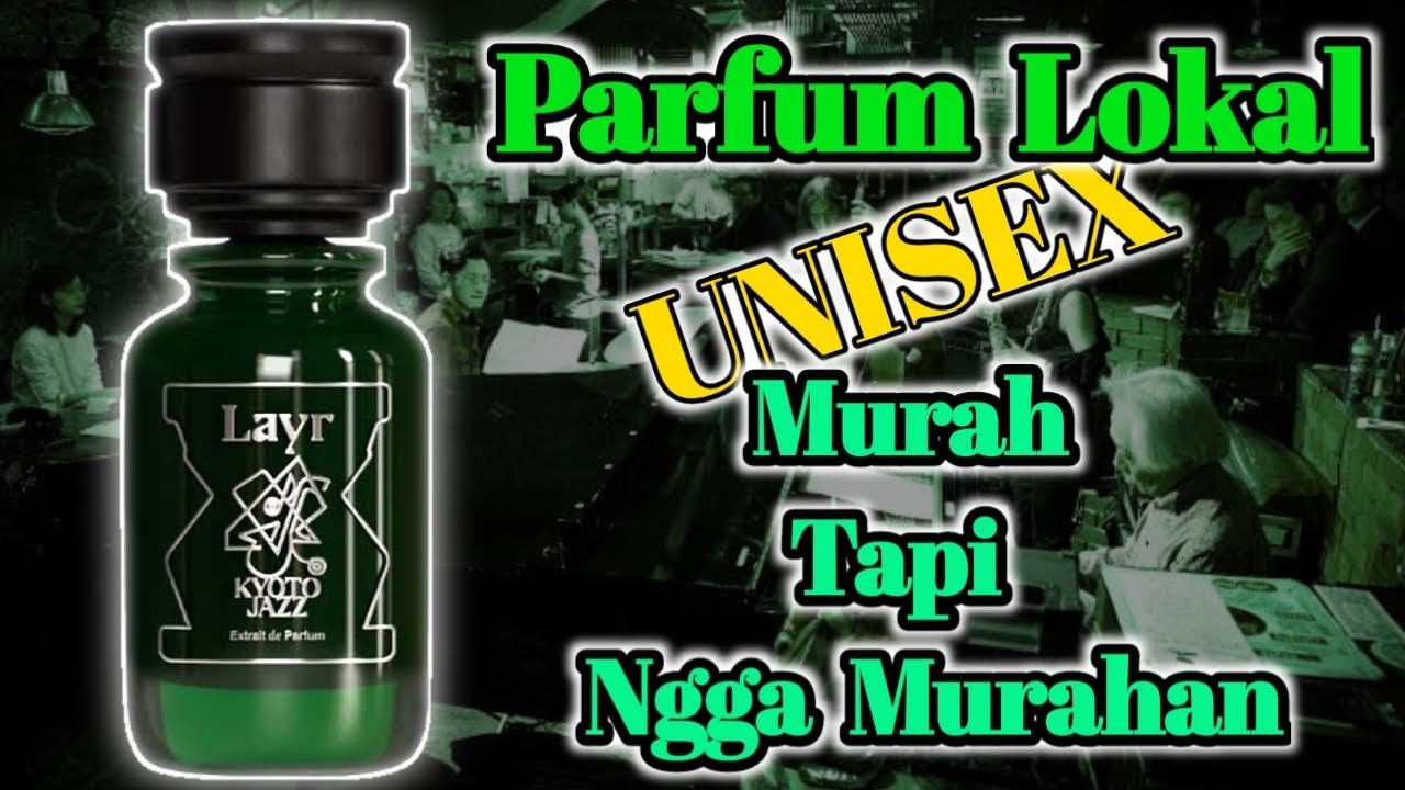 Review Parfum LAYR KYOTO JAZZ 50ml Extrait the Parfum || Indonesia @personalfragz