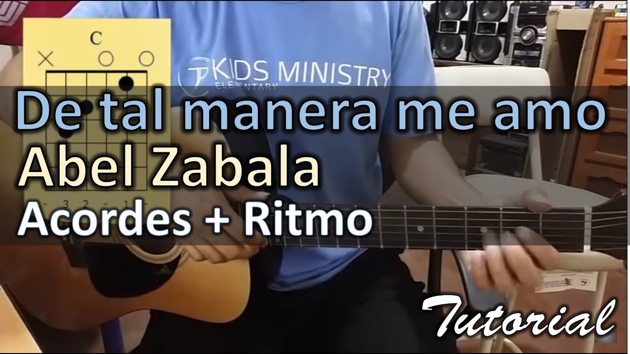 De tal manera me amo tutorial con guitarra acústica | Abel Zabala | Curso de guitarra