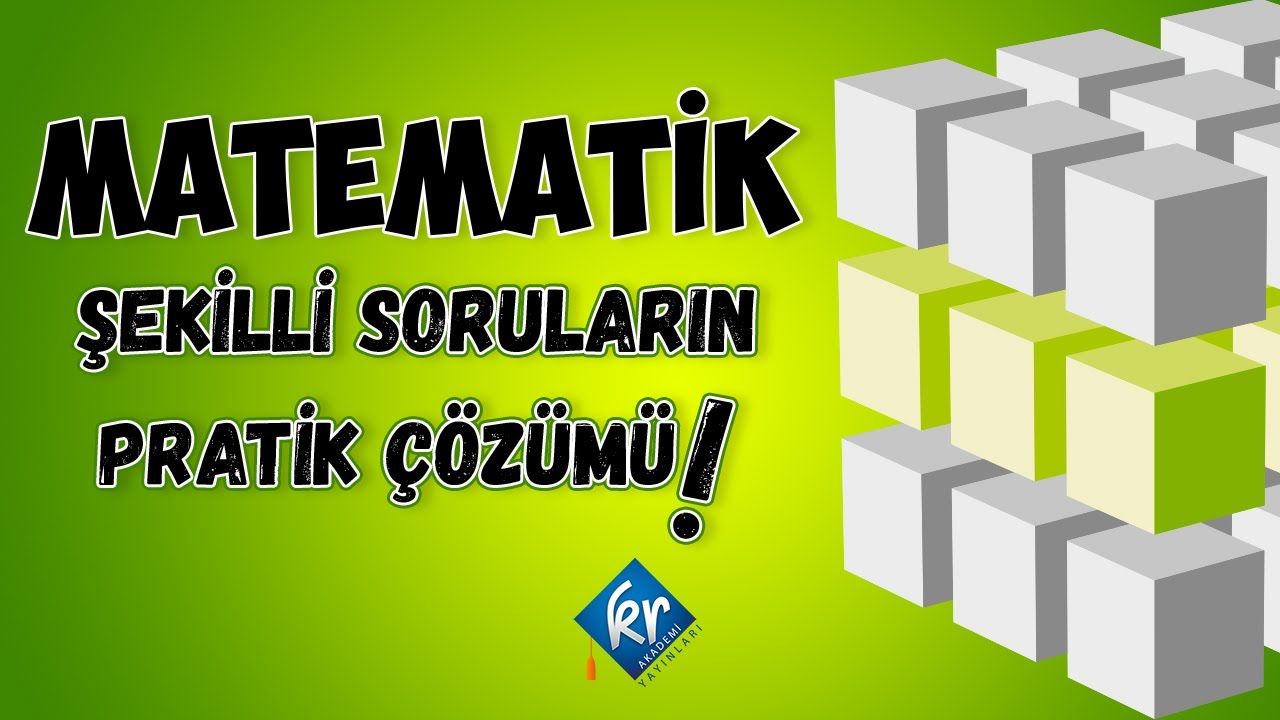 Matematik Şekil Yetenek Sorularının Püf Noktası