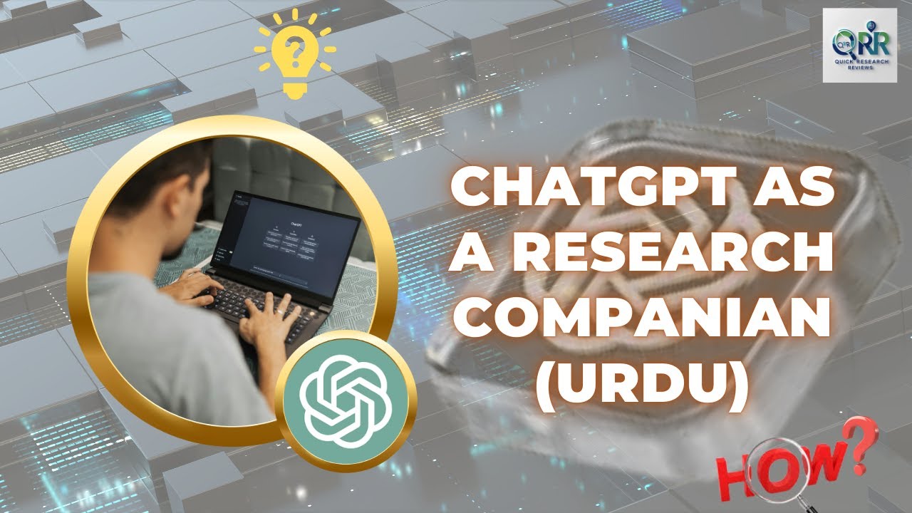 ChatGPT as a Research Companion | How to Use AI for Smarter Research | Part 1