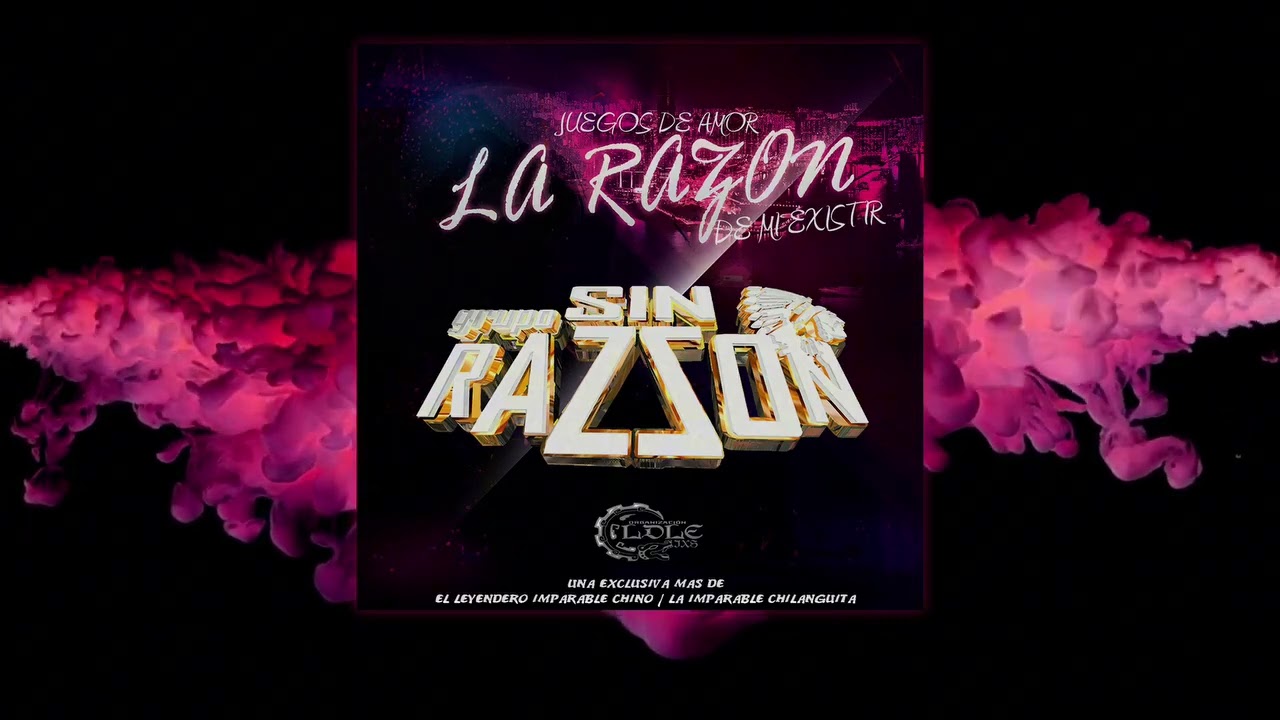 LA RAZ&Oacute;N GRUPO SIN RAZZON 2024