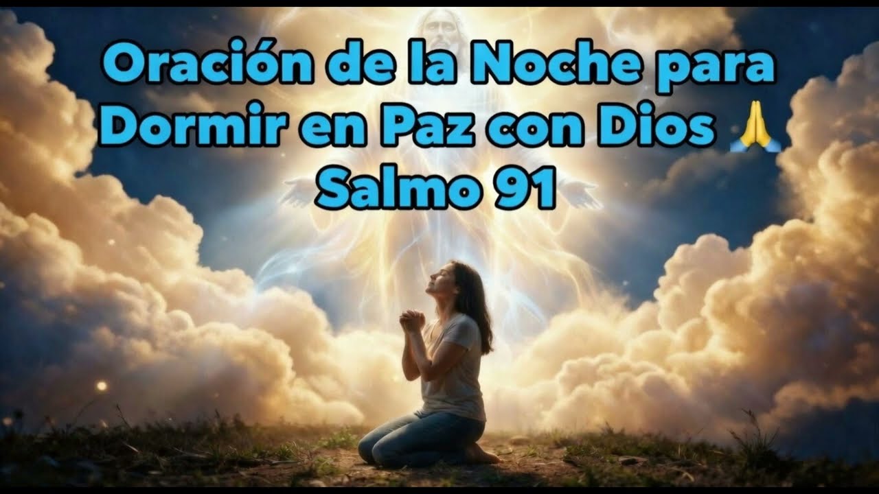 ¿Insomnio? ¡Este Salmo 91 Te Dará el Mejor Sueño!