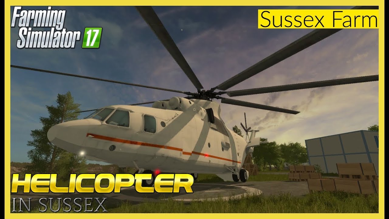 HELICOPTER IN SUSSEX! | Map Update | FS17