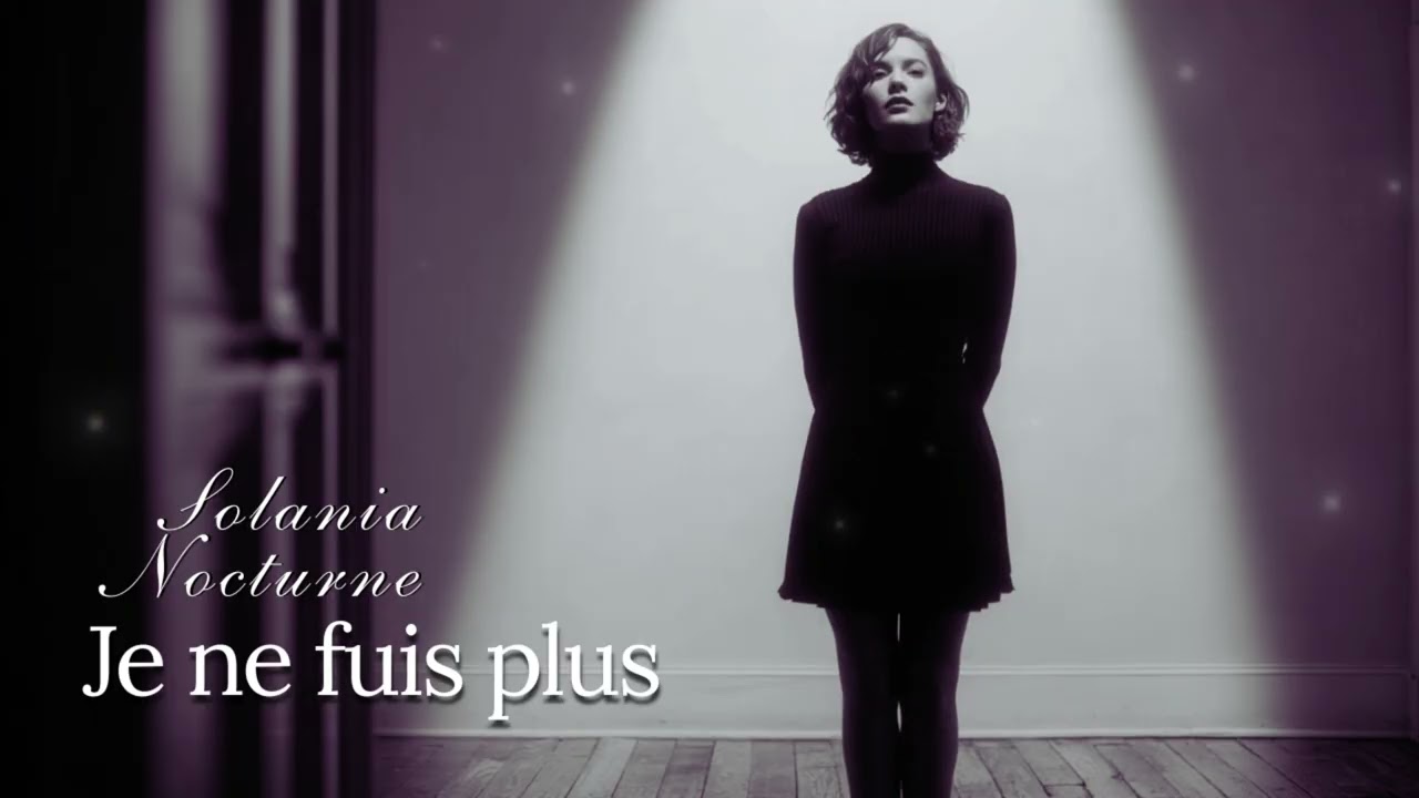 ❥ ❥ Je ne fuis plus | French Cinematic Noir Chanson | Solania #frenchmusic #chanson #nocturnemusic