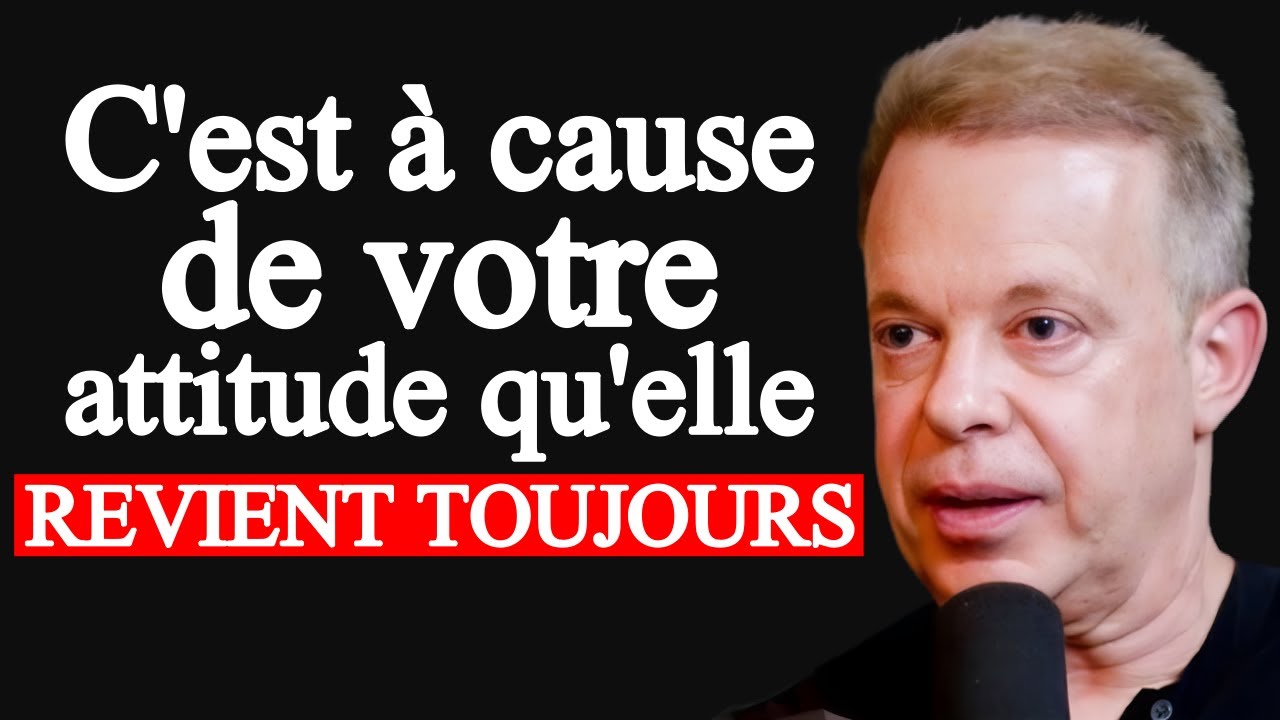 Elle t’a quitté sans raison ? Voici pourquoi elle revient toujours | Joe Dispenza