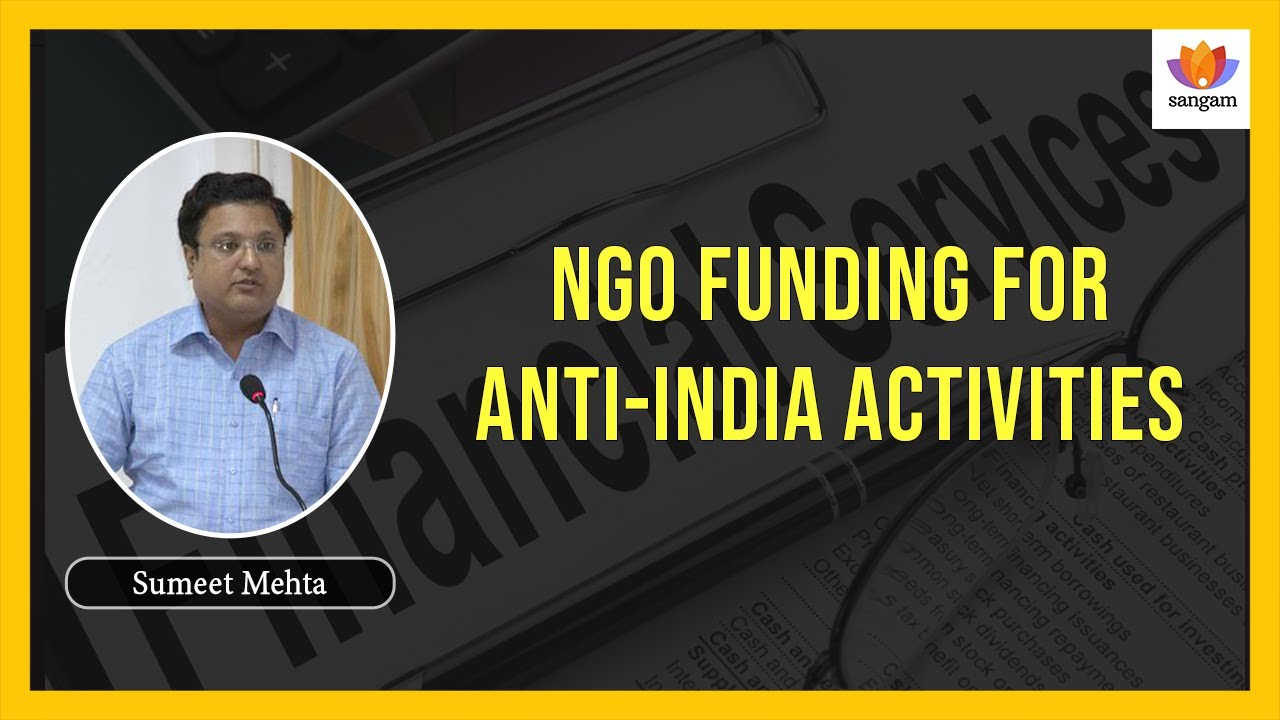 How Foreign Powers Use NGOs to Destabilize India | FCRA Violations Exposed | Sumeet Mehta