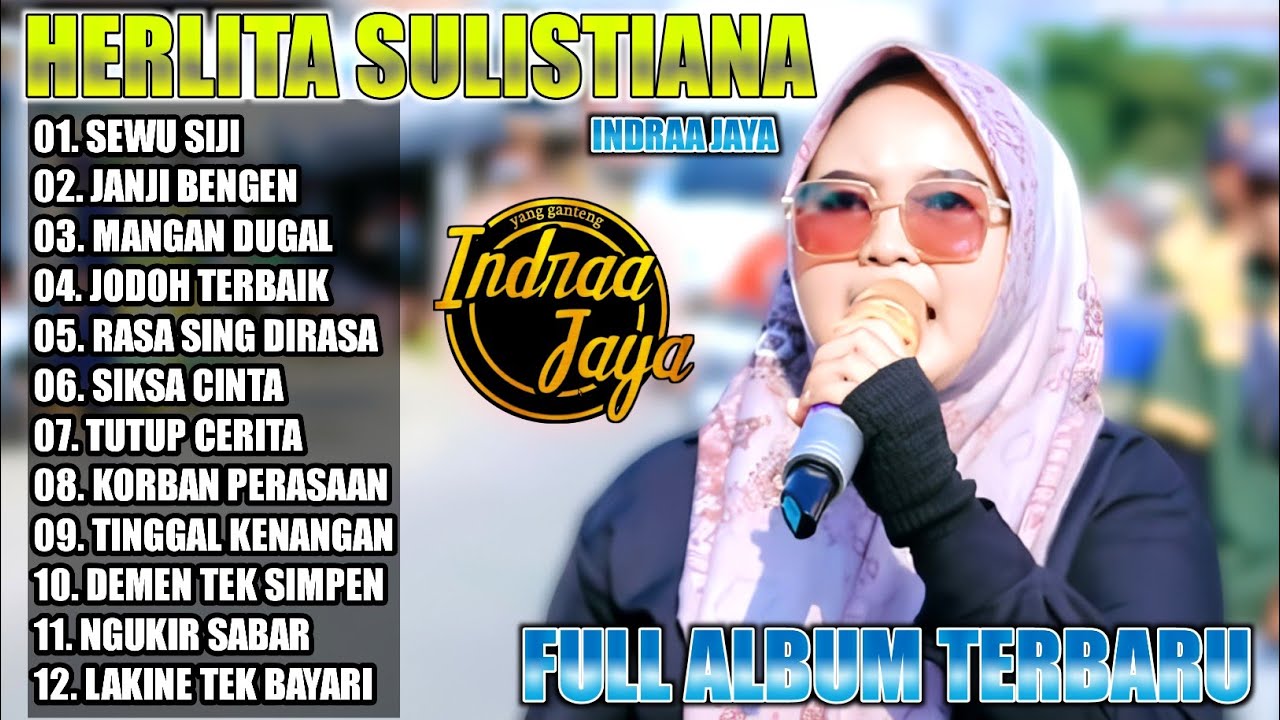 FULL ALBUM HERLITA SULISTIANA 2024 Indra Jaya‼️Sewu siji - janji bengen - Mangan dugal