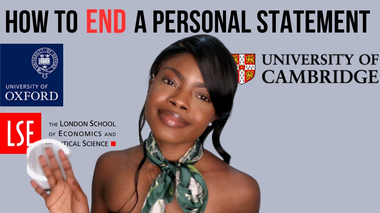 HOW TO END YOUR PERSONAL STATEMENT