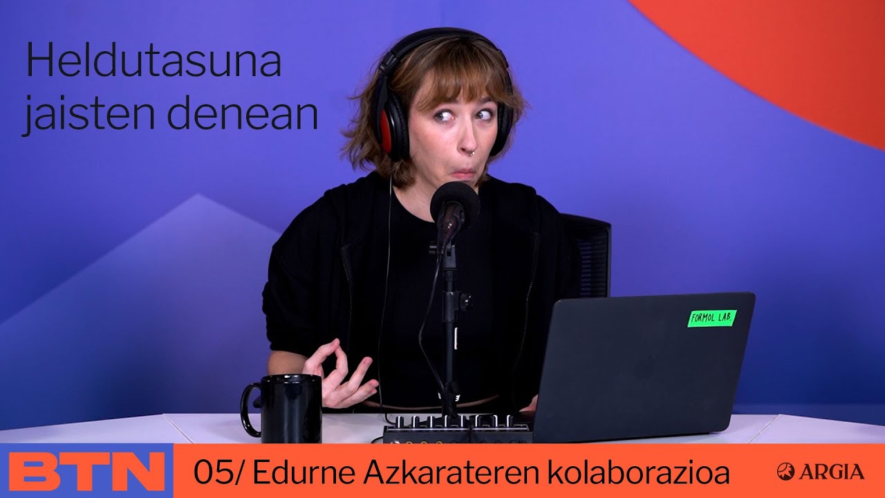 BTN | Edurne Azkarate: 