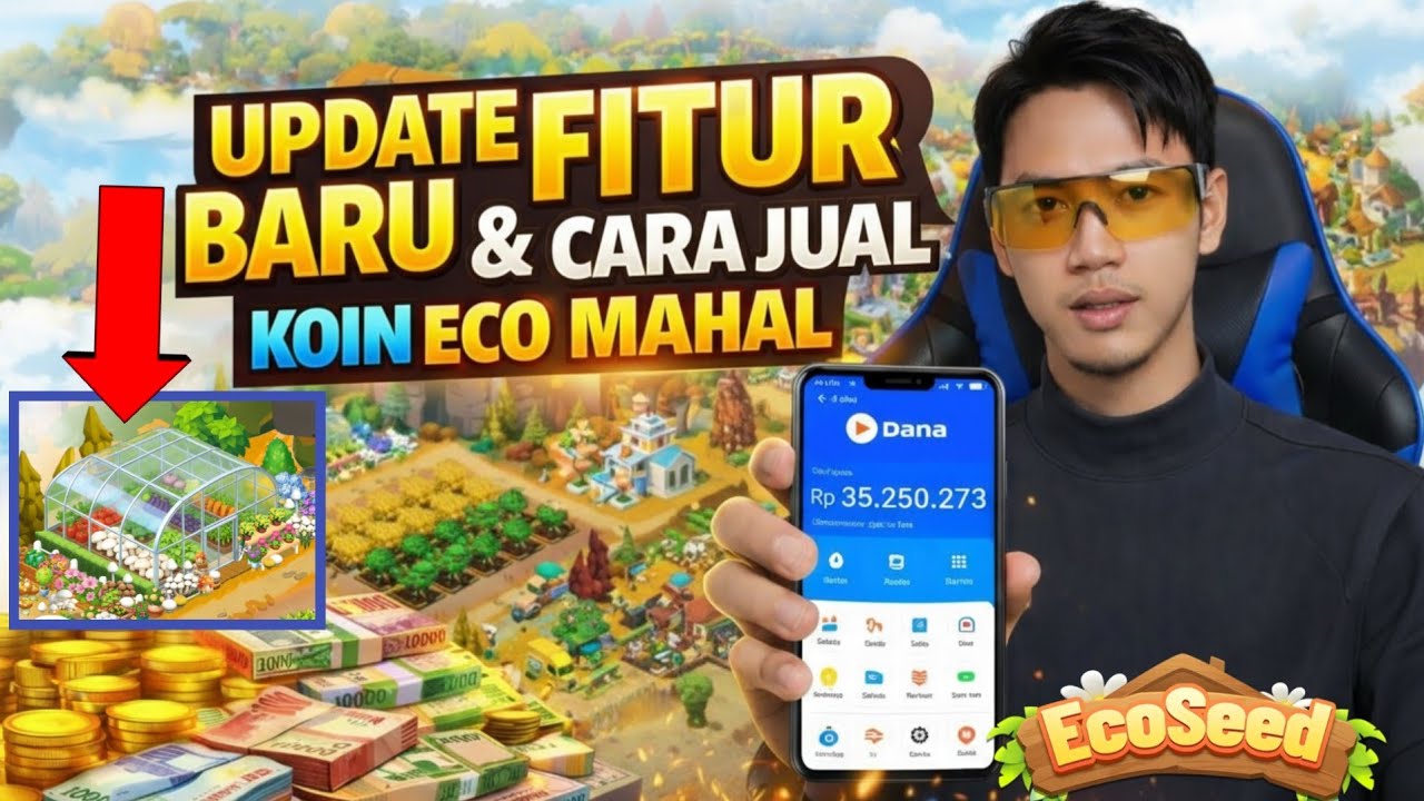 TRIK JUAL KOIN MAHAL ! FITUR TERBARU DAN CARA BERMAIN DI GAME ECOSEED/ECOBLOOM