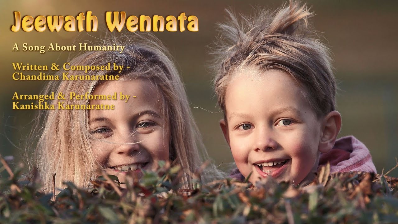 Jeewath Wennata - A Song about humanity.