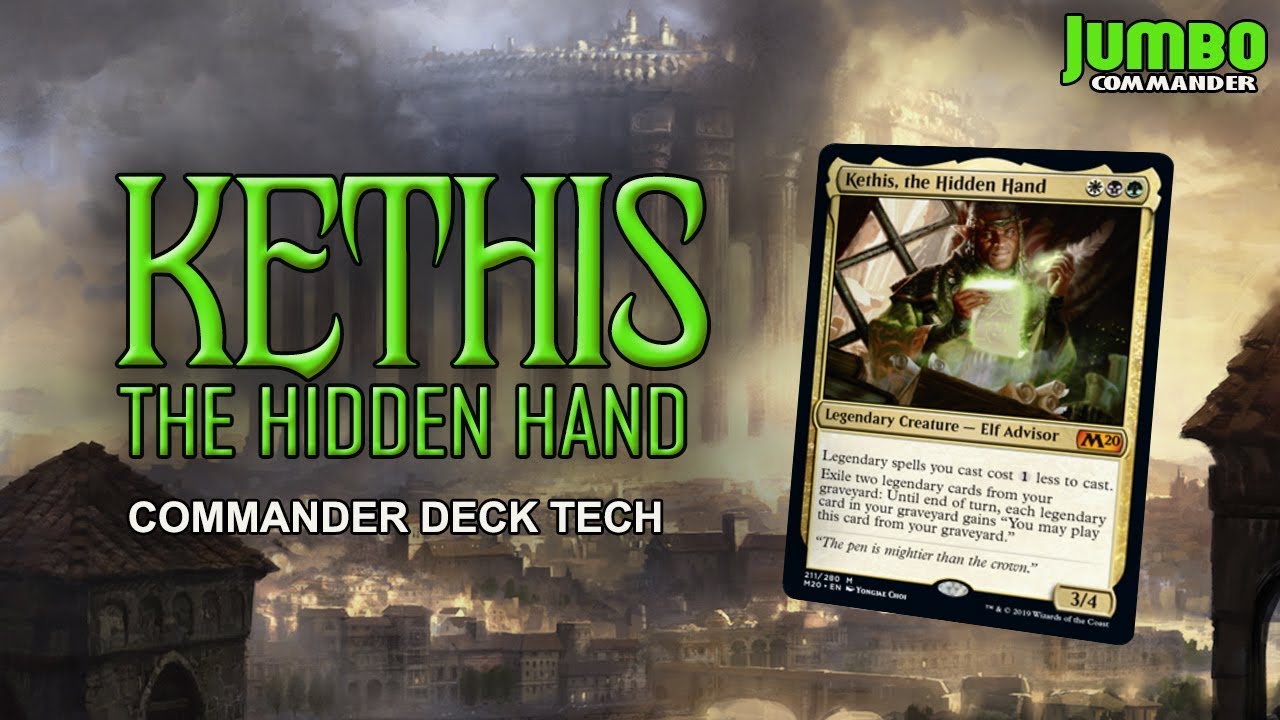 Kethis the Hidden Hand Commander Deck Tech