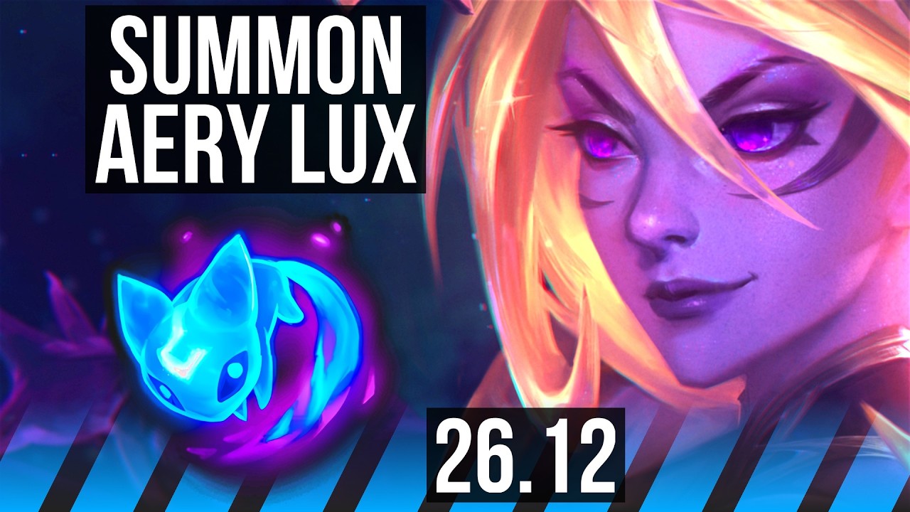 LUX vs YONE (MID) | Summon Aery | EUW Grandmaster | 26.12
