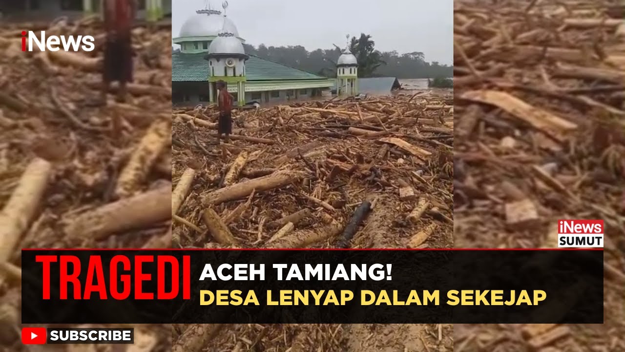 Detik-Detik Desa Sekumur Lenyap Diterjang Banjir Bandang! | iNews Sumut