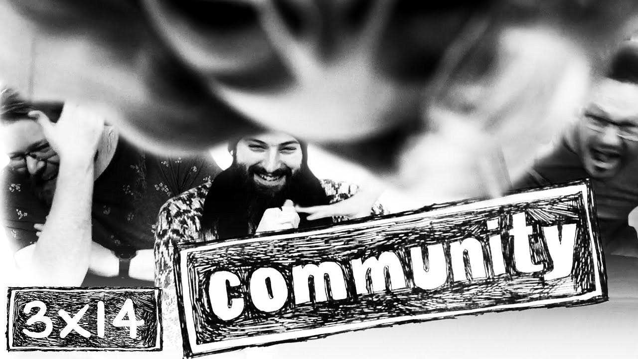 Community 3x14 REACTION!! 
