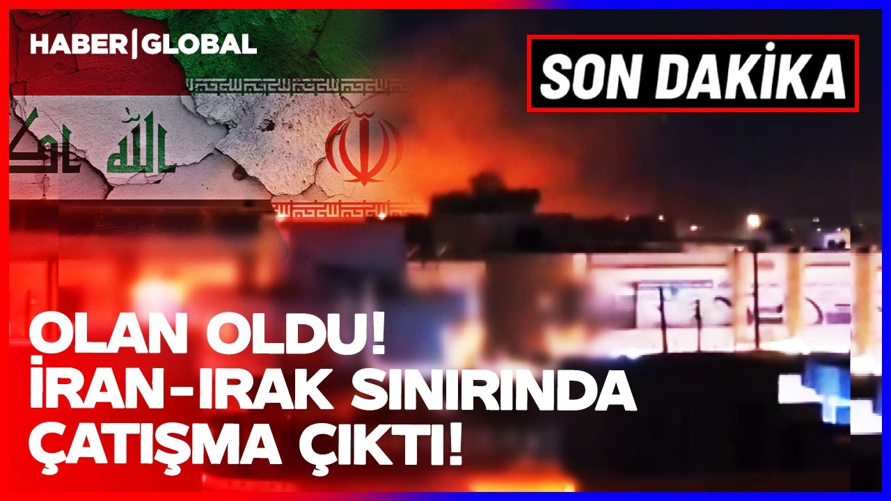 ORTA DOĞU ALEV ALEV! Irak-İran Sınırında Çatışma Çıktı!