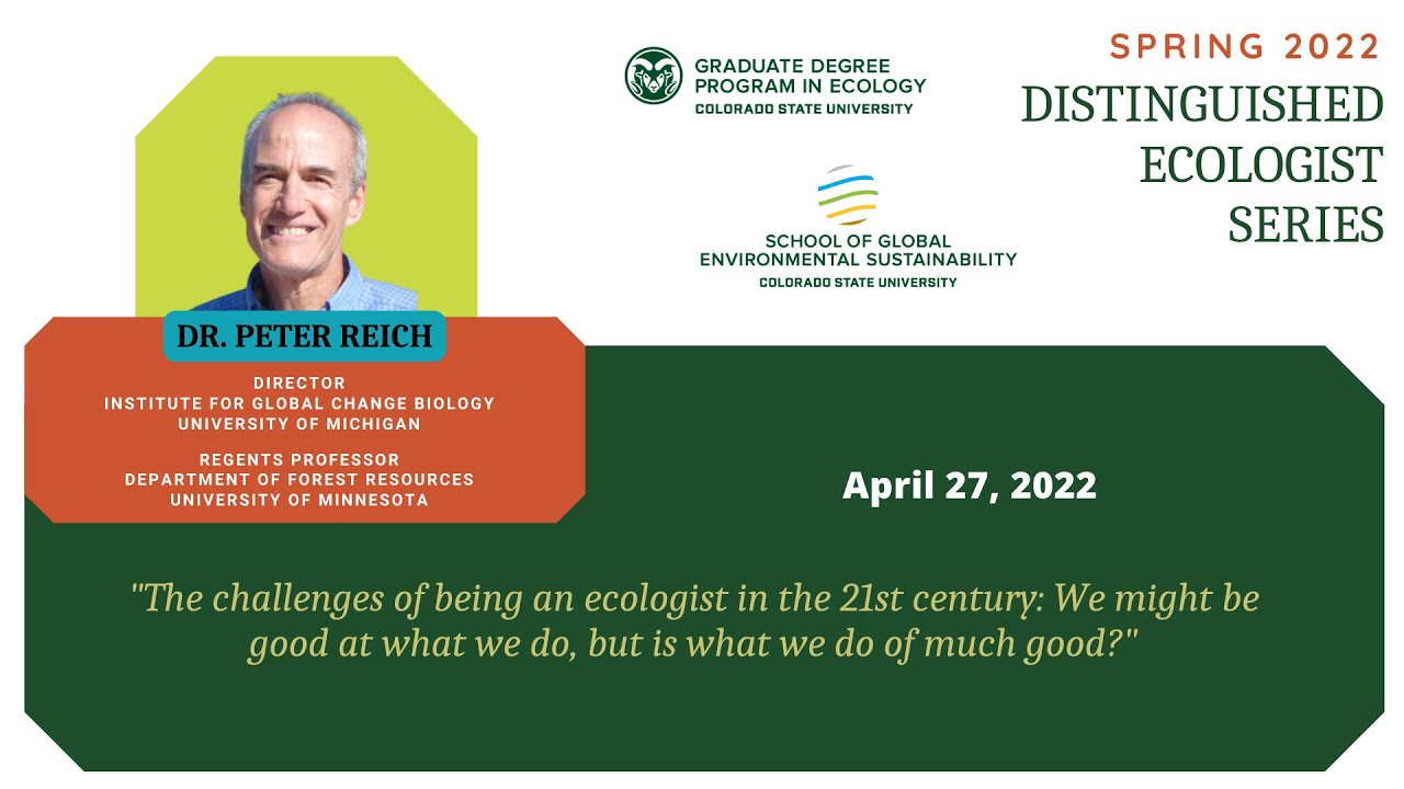Peter Reich Distinguished Ecologist Seminar Day 1
