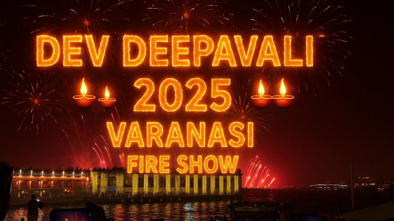 Dev Deepawali 2025 Varanasi  🪔 Epic Fireworks | Kashi Light Show देव दीपावली फायर शो बनारस 2025🎆