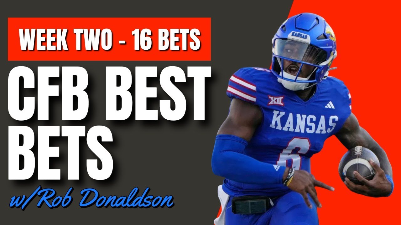 Rob's Best Bets | College Football Week 2 Picks & Predictions