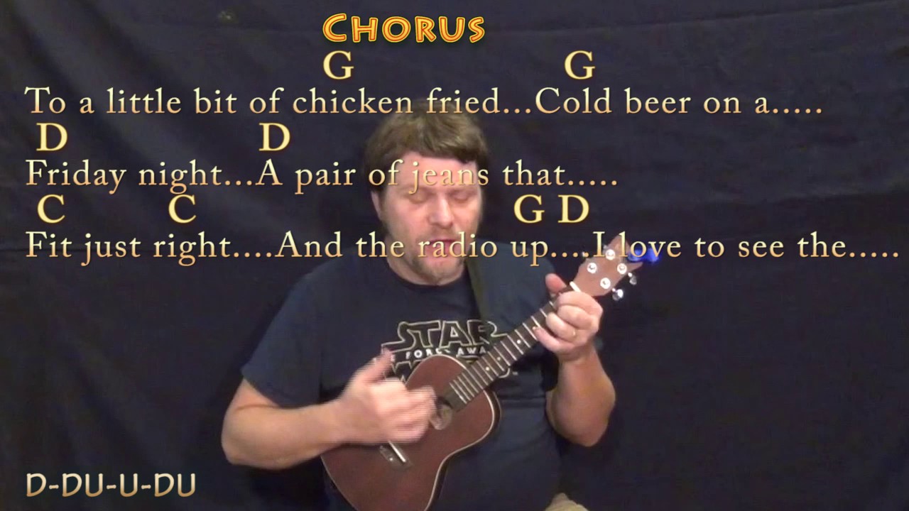 Chicken Fried (Zac Brown) Ukulele Cover Lesson in G with Chords/Lyrics