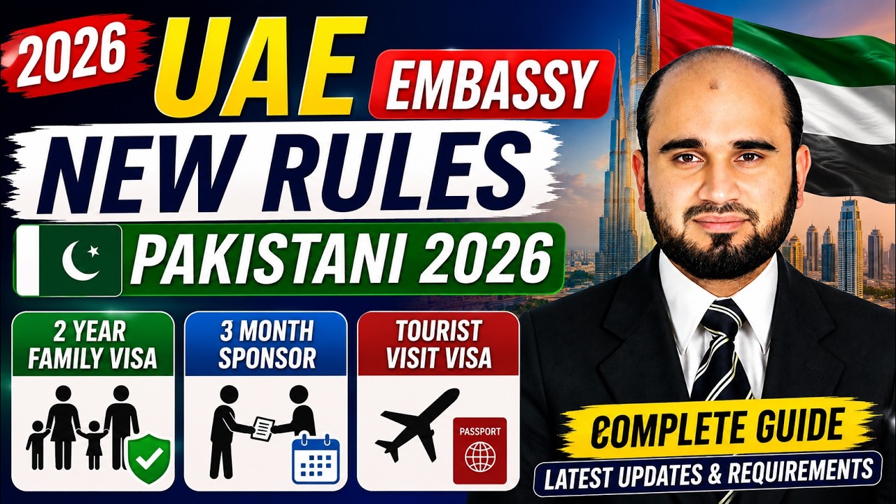 UAE Embassy New Rules for Pakistani 2026 | 2 Year Family Visa, 3 Month Sponsor & Tourist Visit Visa