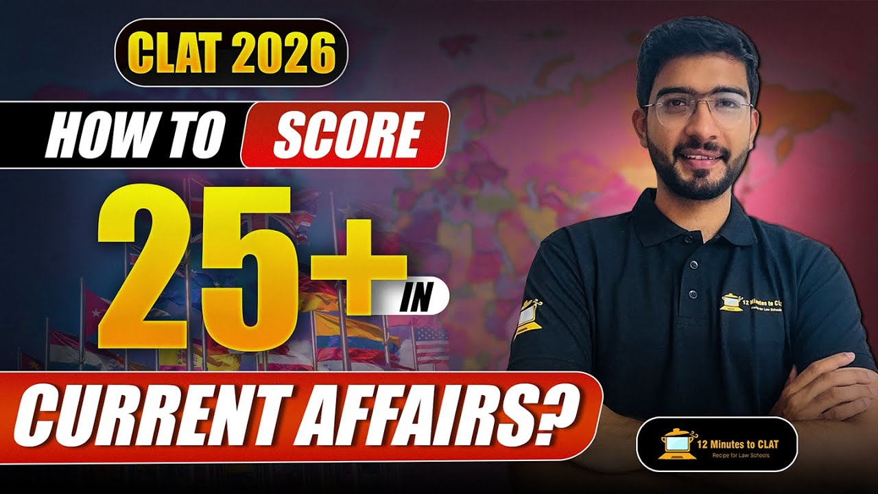 CLAT 2026: Complete Strategy for Current Affairs I Backlogs and Sources I Keshav Malpani