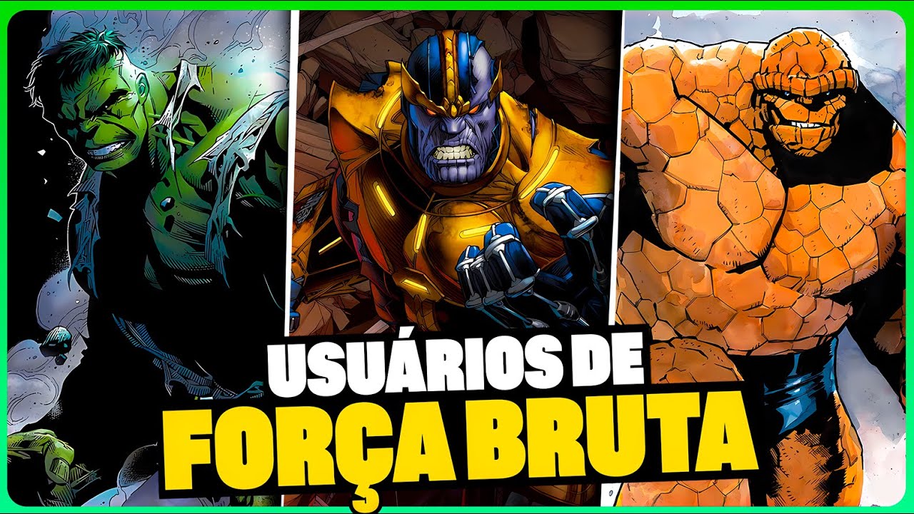 10 Usuários de FORÇA BRUTA Mais FORTES da MARVEL!
