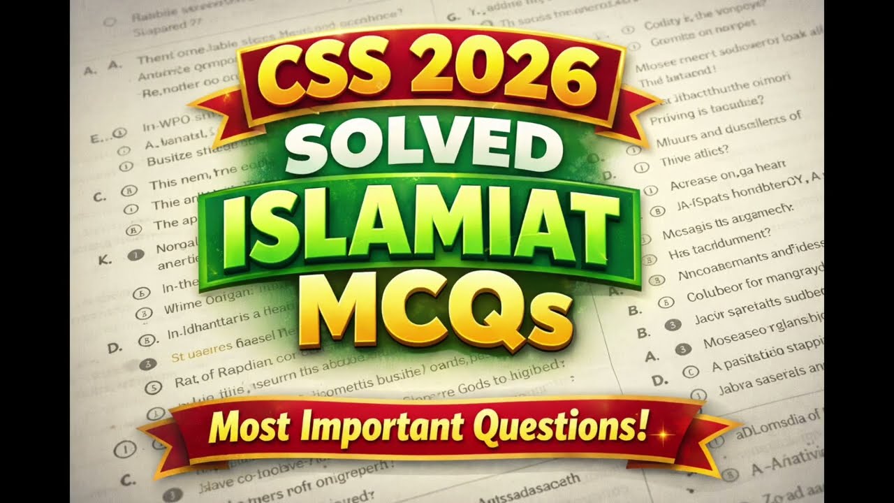 CSS 2026 Solved Islamiat MCQs