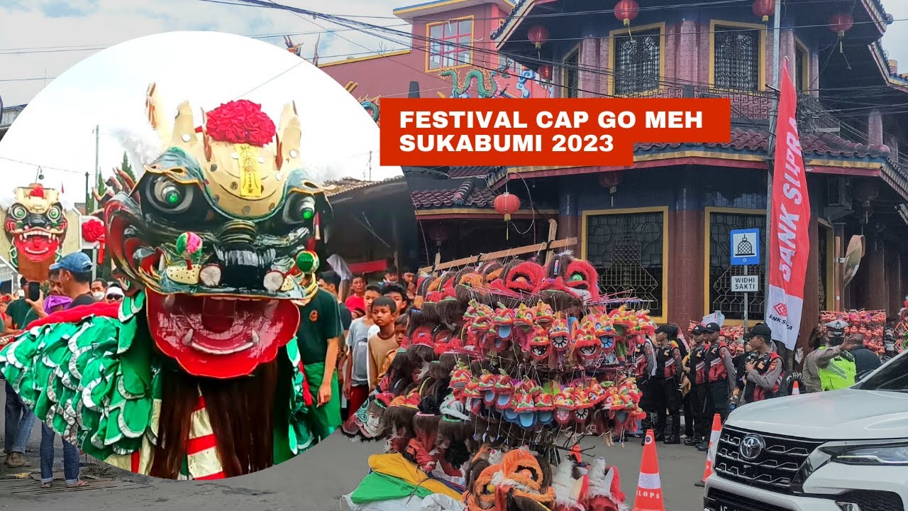 Festival Cap Go Meh 2023 Sukabumi