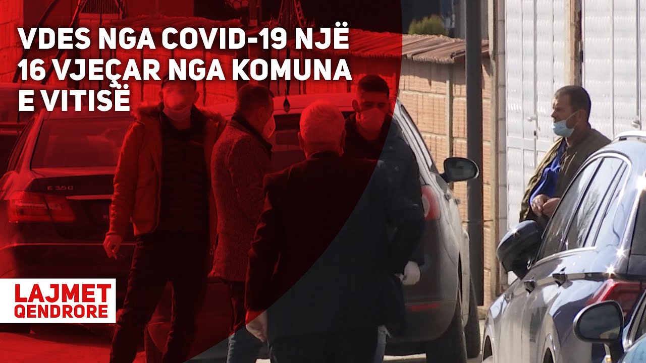 VDES NGA COVID-19 NJ&Euml; 16 VJE&Ccedil;AR NGA KOMUNA E VITIS&Euml;