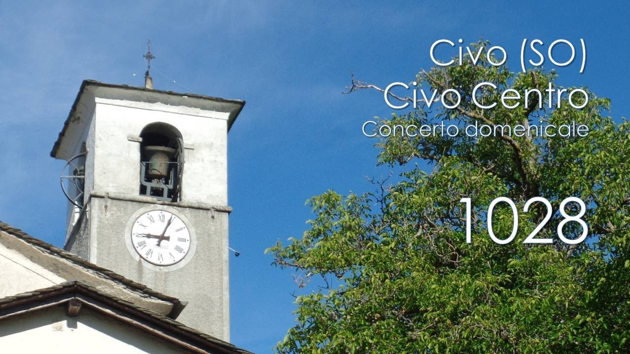 Le campane di Civo (SO) - fraz. Civo Centro