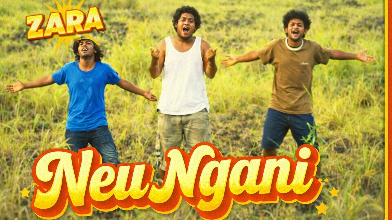 Zara – Neu Ngani (Music Video)
