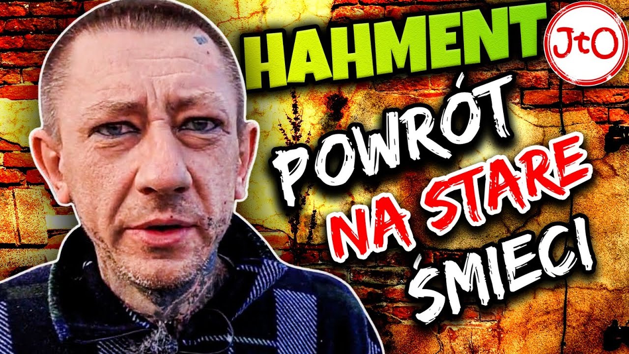 HAHMENT - POWR&Oacute;T NA STARE ŚMIECI