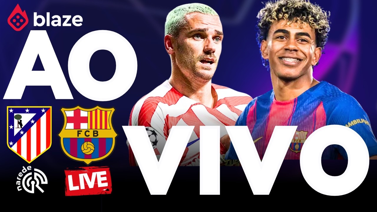 ATL&Eacute;TICO DE MADRID X BARCELONA AO VIVO 🔴 HOJE | JOGO AO VIVO AGORA | CHAMPIONS LEAGUE 2026