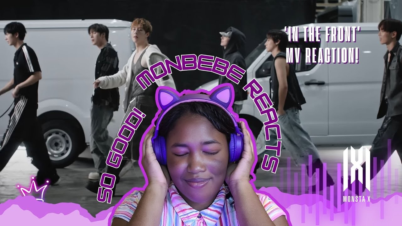 This was so Good!| Reaction to Monsta X's 'In the Front' Music Video
