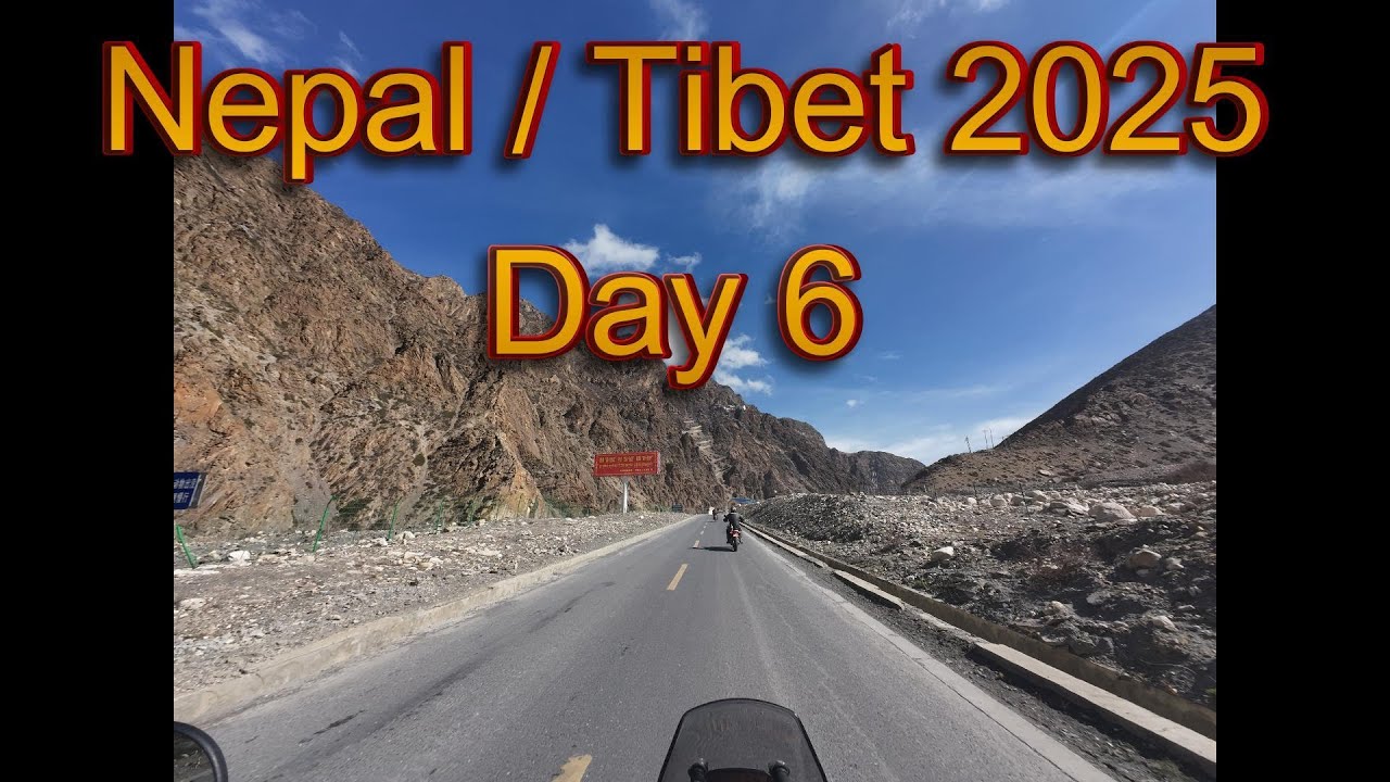 Nepal & Tibet 2025 Day 6