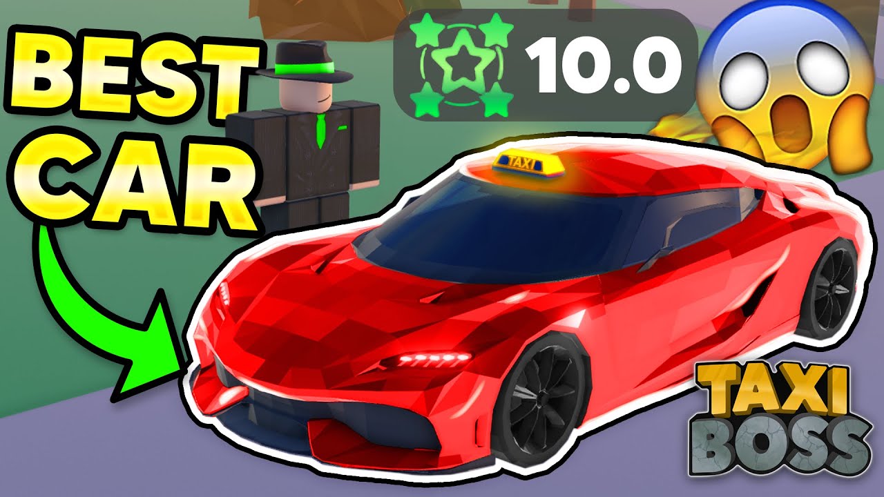 👑 The BEST car in Taxi Boss | Roblox